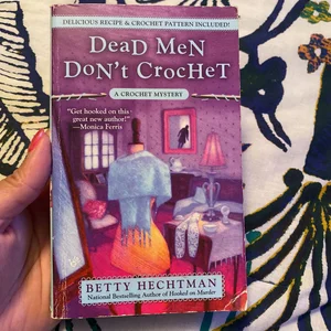 Dead Men Don't Crochet