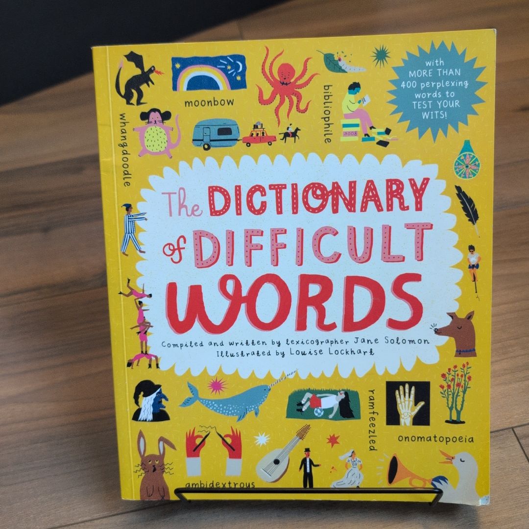 The Dictionary of Difficult Words 