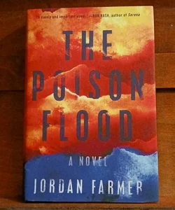 The Poison Flood