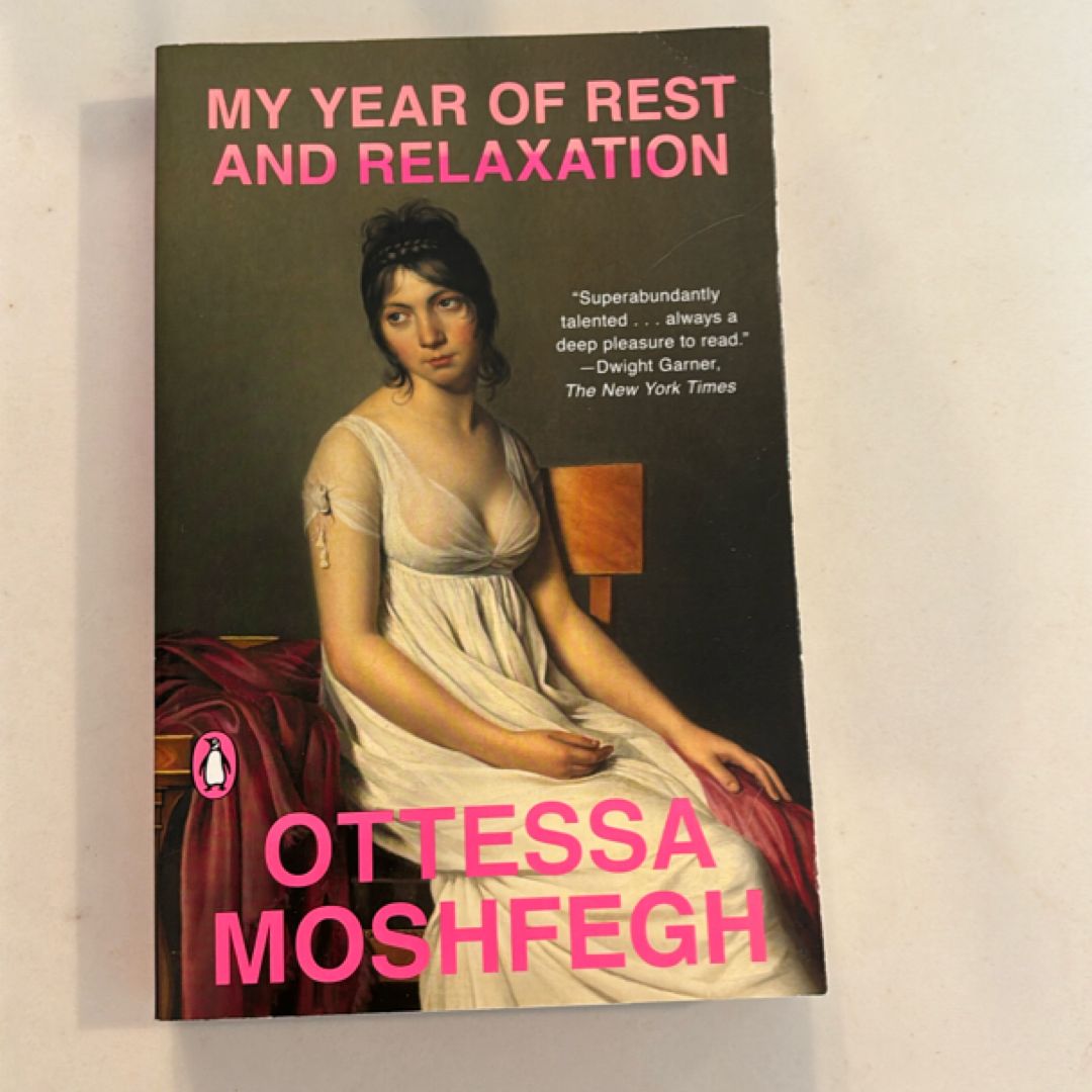 My Year of Rest and Relaxation