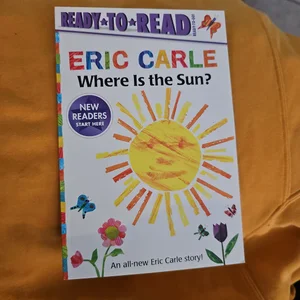 Where Is the Sun?/Ready-To-Read Ready-to-Go!