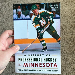 A History of Professional Hockey in Minnesota