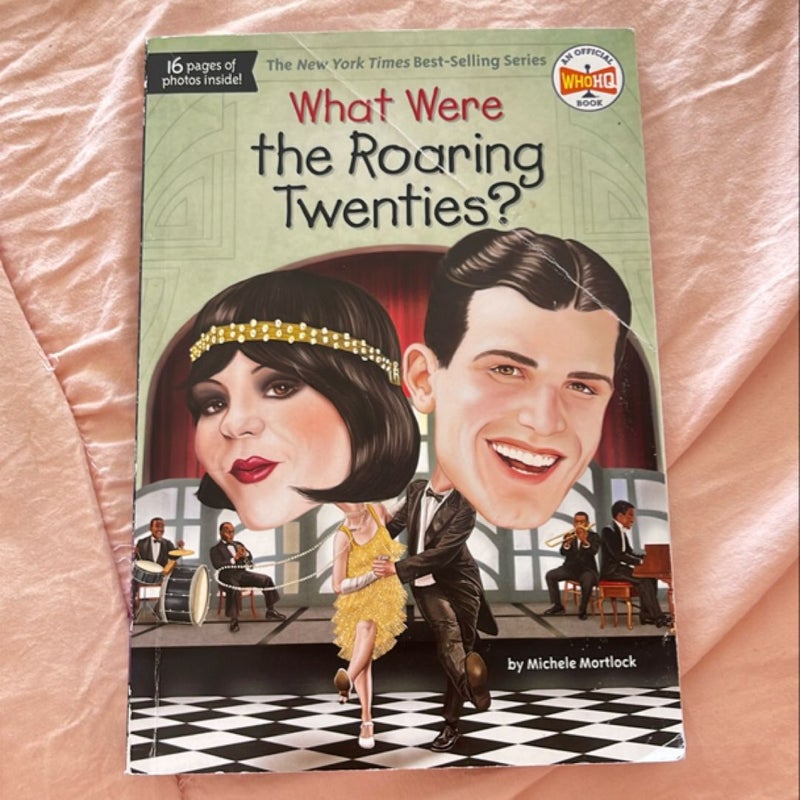 What Were the Roaring Twenties?