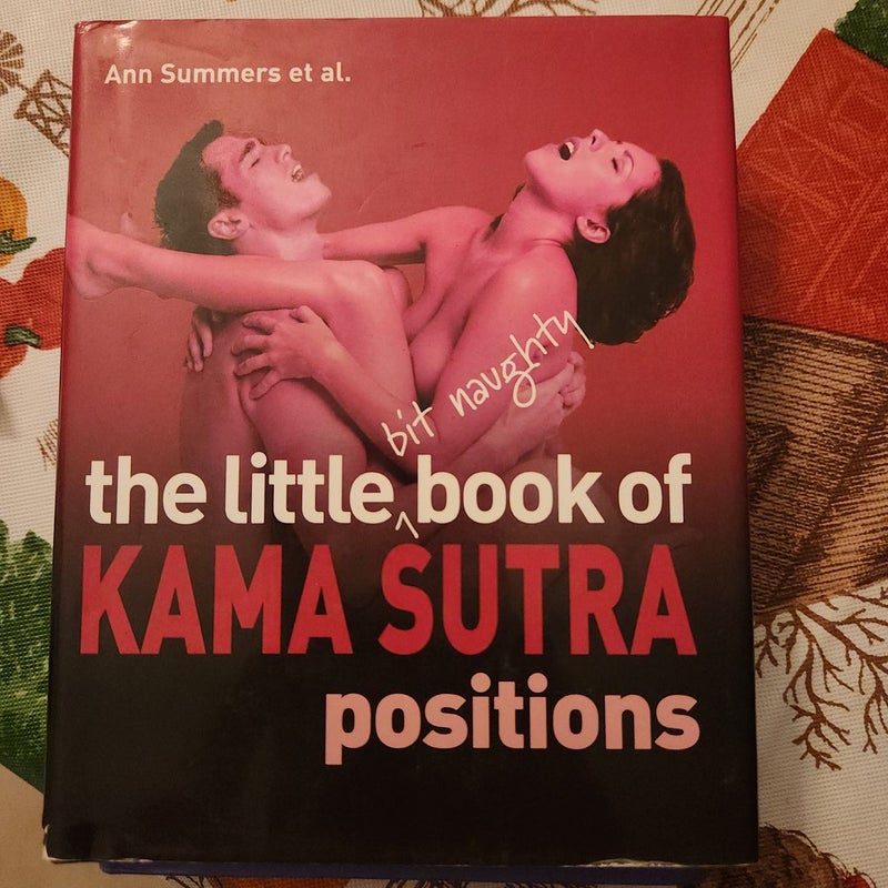 The Little Bit Naughty Book of Kama Sutra Positions