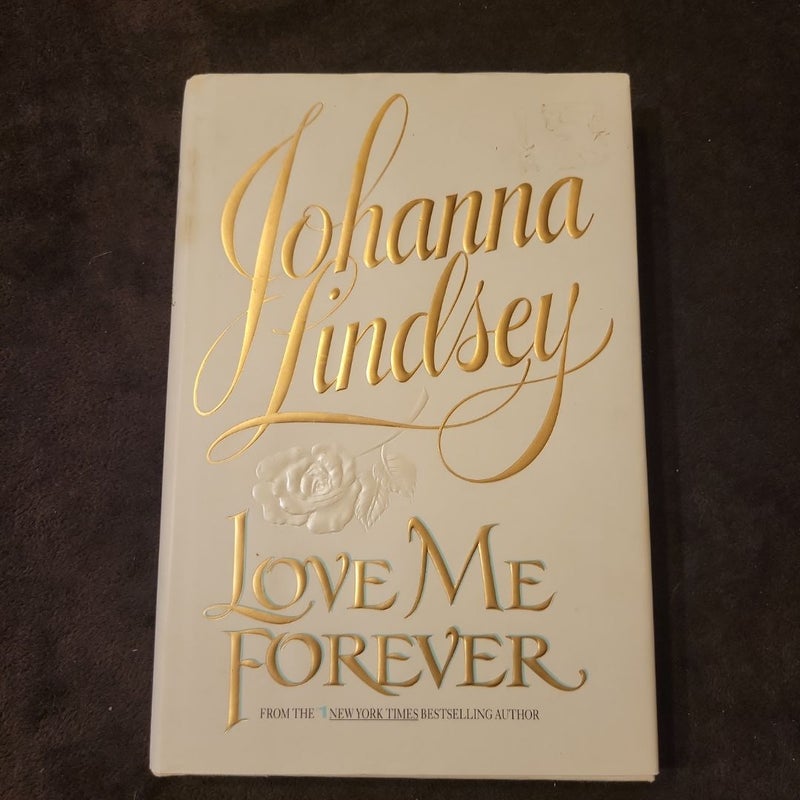 Love Me Forever