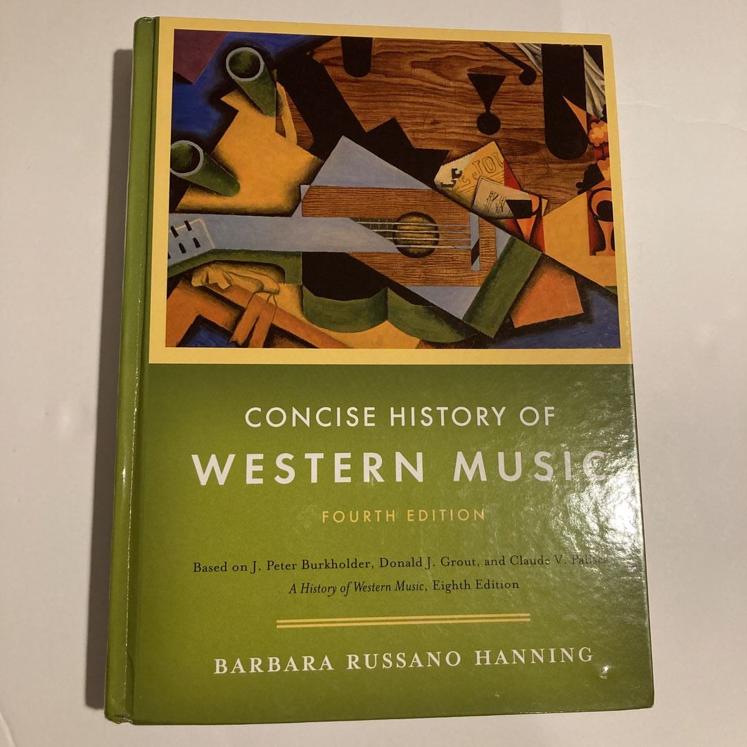 Concise History of Western Music by Barbara Russano Hanning