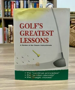 Golf's Greatest Lessons