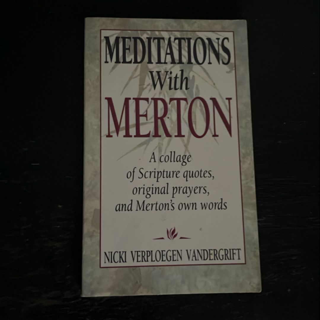 Meditations with Merton