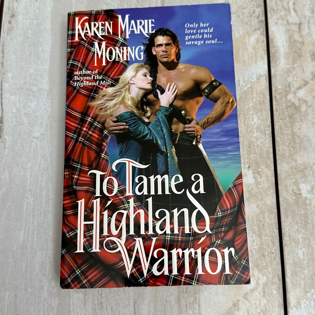 To Tame a Highland Warrior