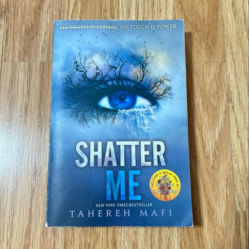 Shatter Me