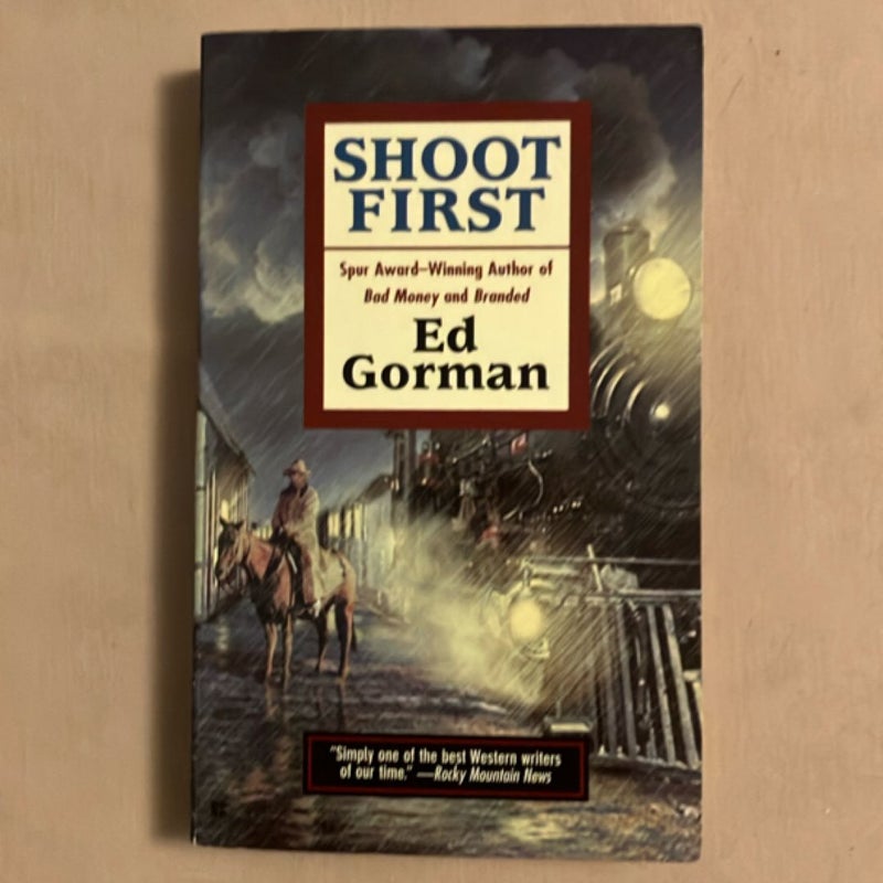 Shoot First