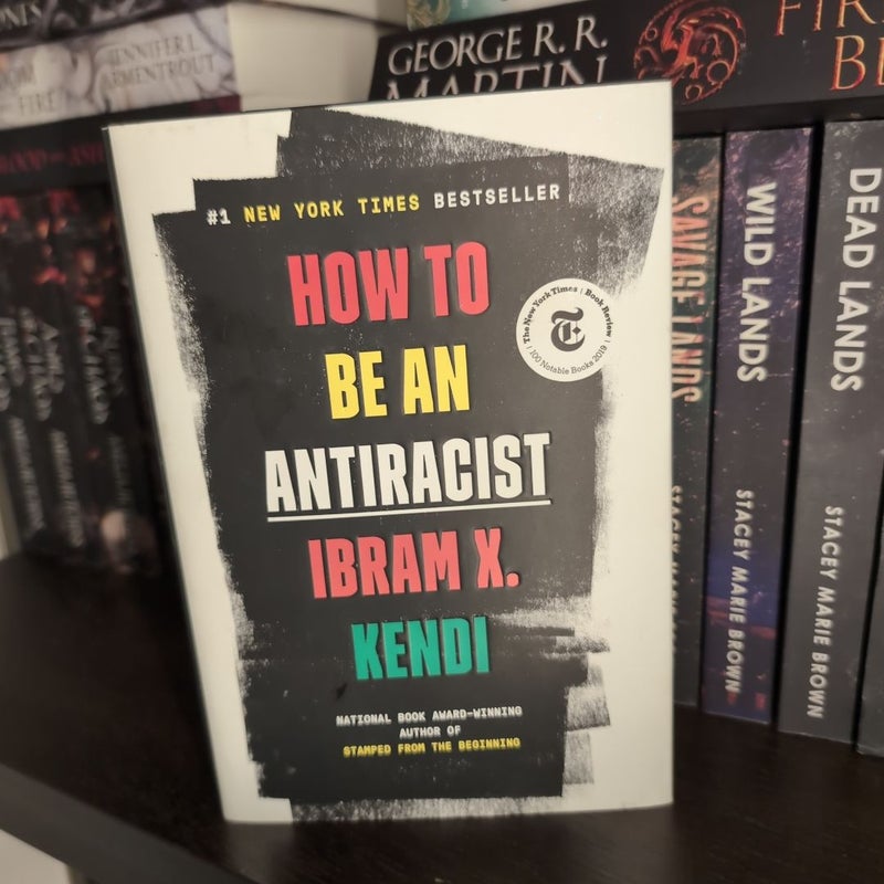 How to Be an Antiracist