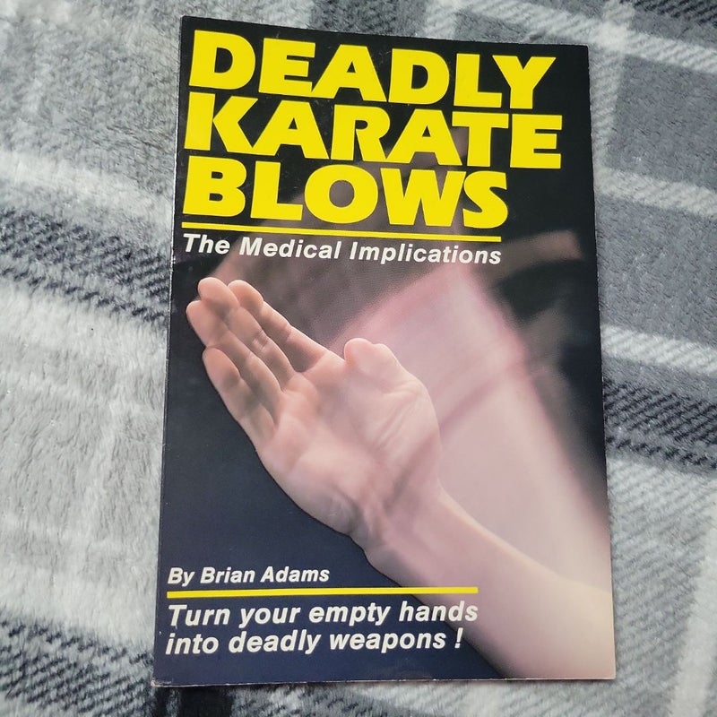 Deadly Karate Blows - The Medical Implications