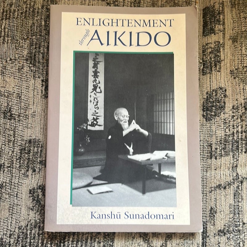 Enlightenment Through Aikido