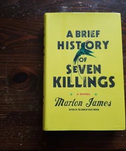 SIGNED - A Brief History of Seven Killings