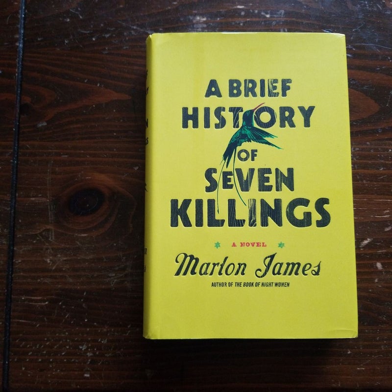 SIGNED - A Brief History of Seven Killings