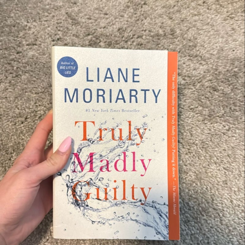 Truly Madly Guilty