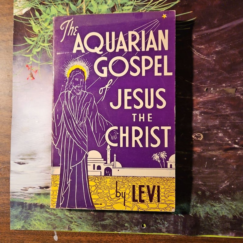 Aquarian Gospel of Jesus the Christ