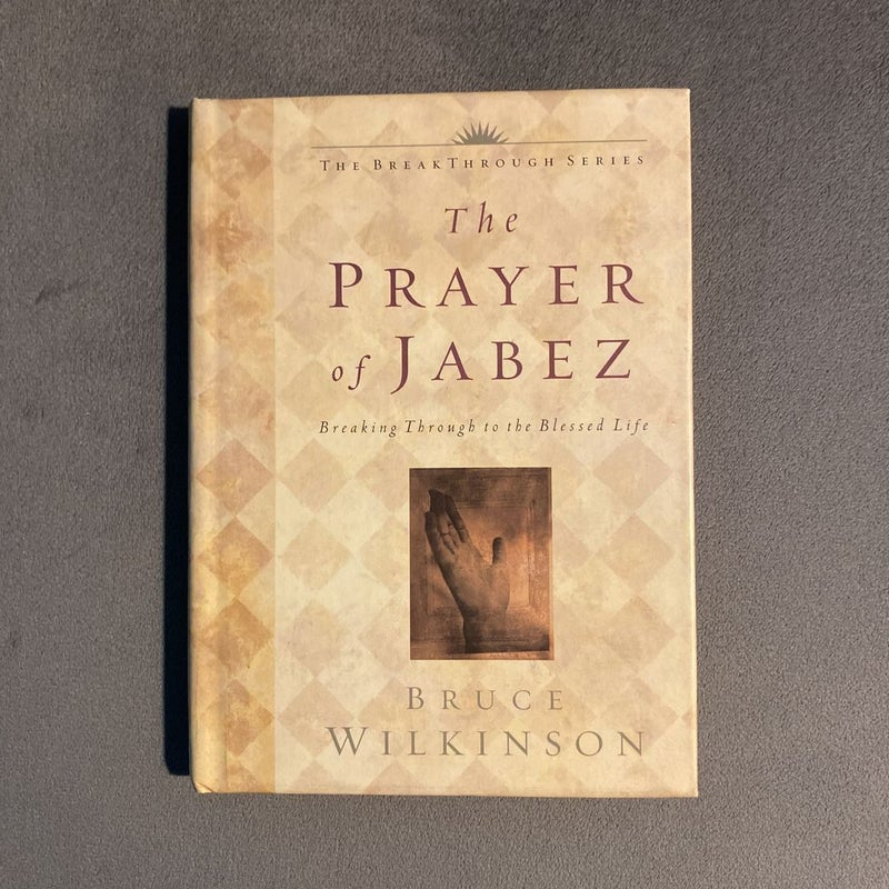 The Prayer of Jabez
