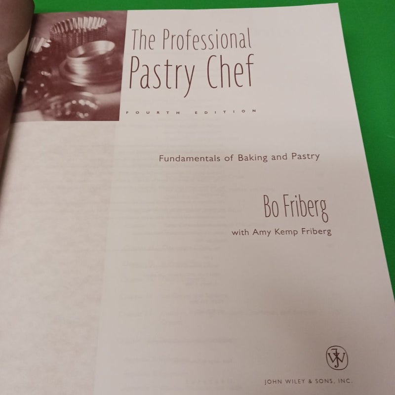 The Professional Pastry Chef