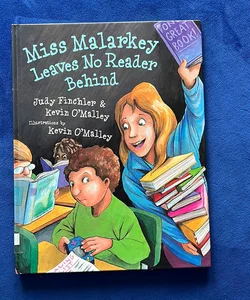 Miss Malarkey Leaves No Reader Behind