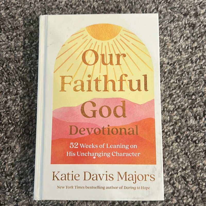 Our Faithful God Devotional