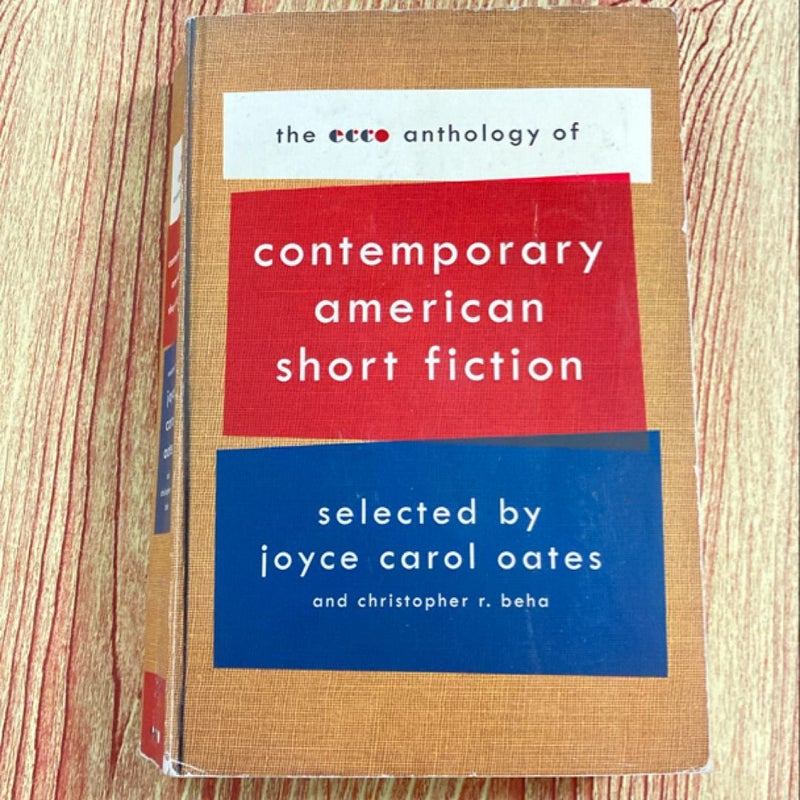 The Ecco Anthology of Contemporary American Short Fiction