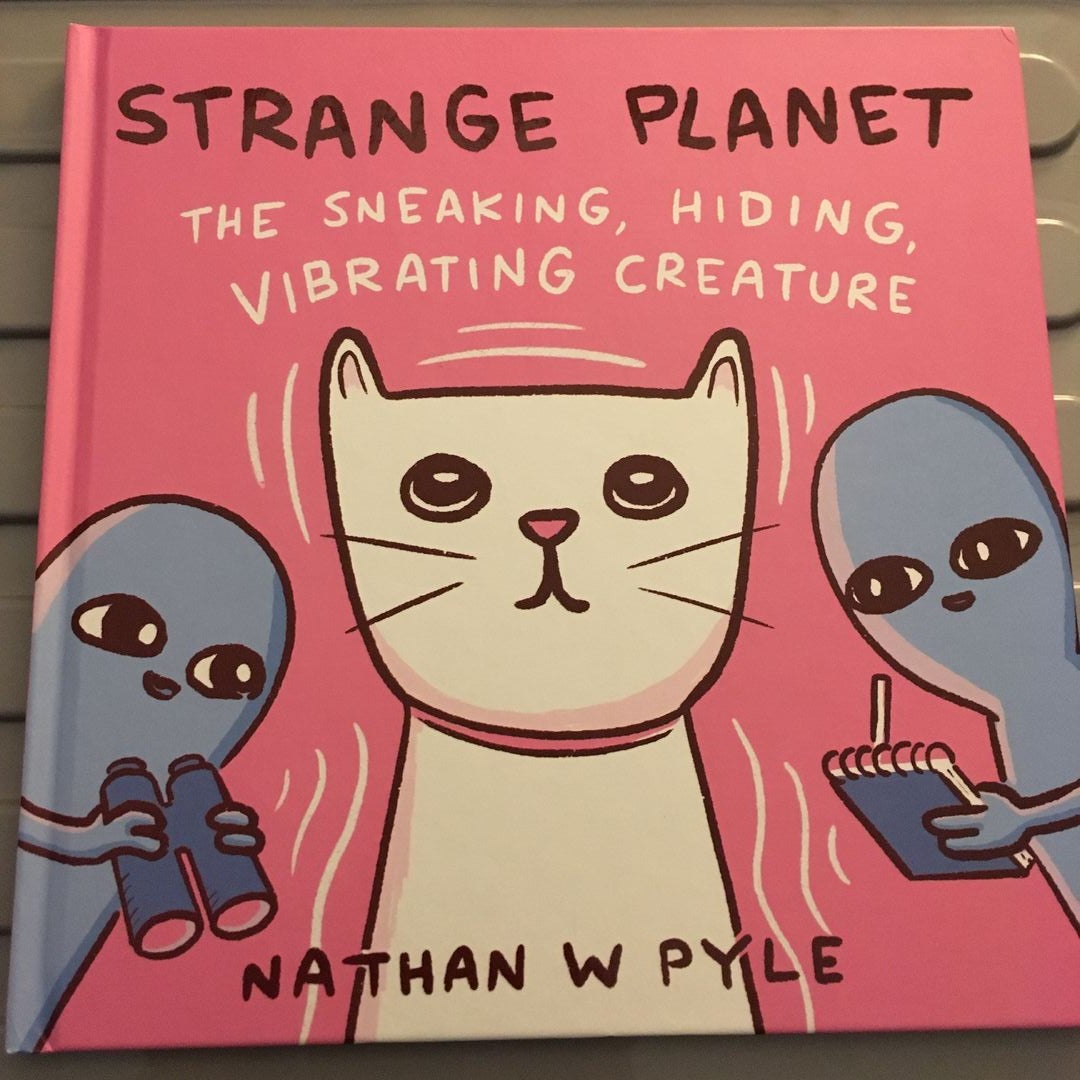 Strange Planet: the Sneaking, Hiding, Vibrating Creature