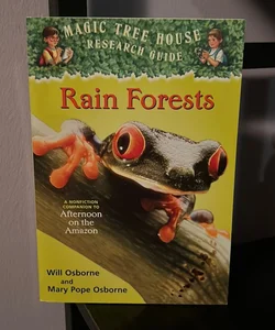 Magic Tree House Research Guide: Rain Forest