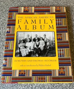 *The African American Family Album