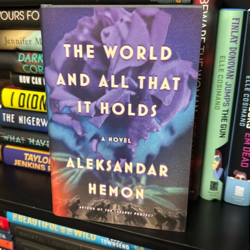 The World and All That It Holds