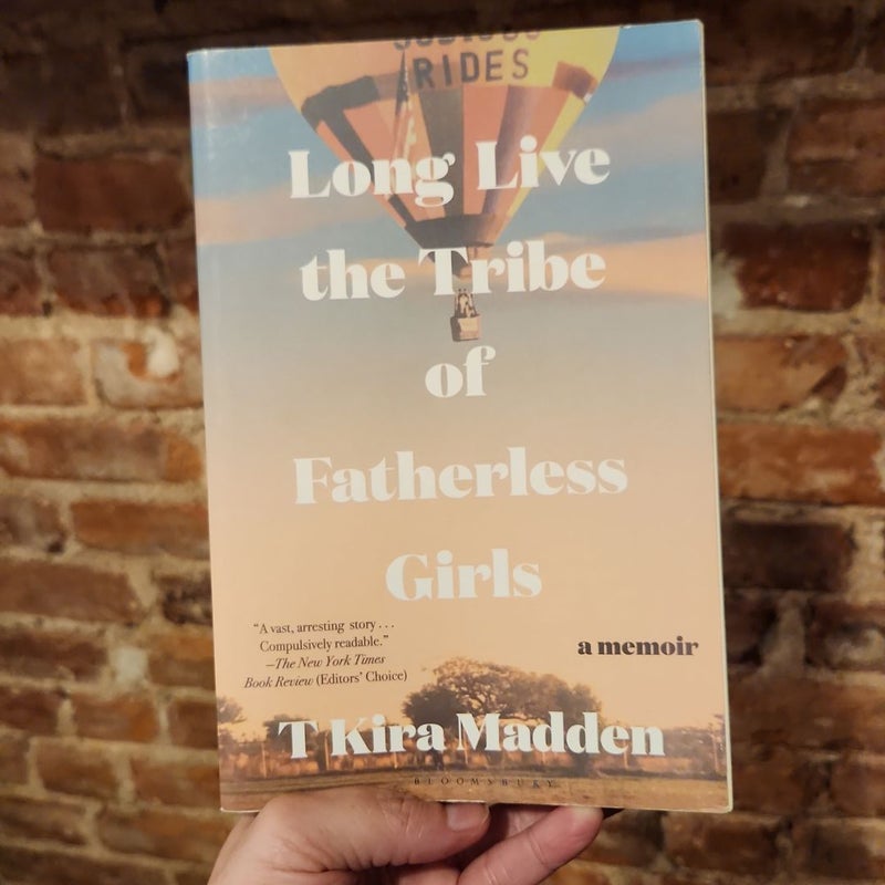 Long Live the Tribe of Fatherless Girls