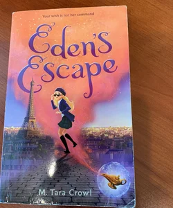 Eden's Escape (Eden of the Lamp, Book 2)