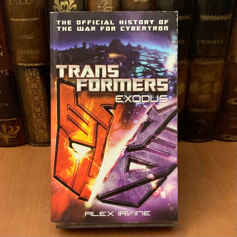 Transformers: Exodus, The Official History of the War for Cybertron, First Printing