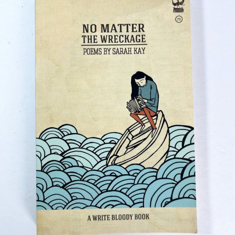 No Matter the Wreckage