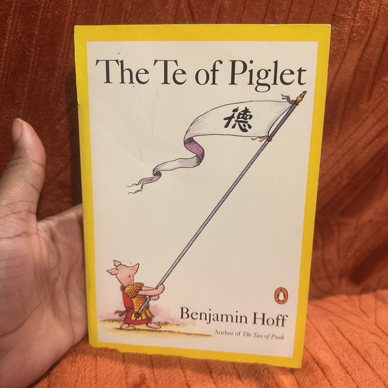 The Te of Piglet