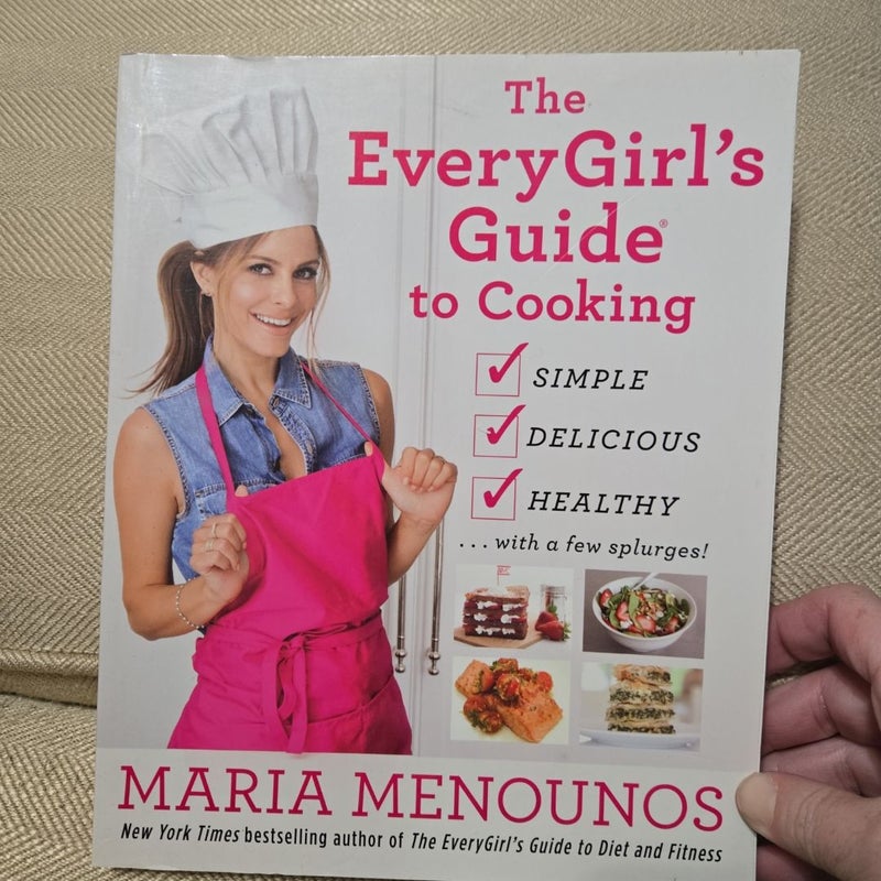 The EveryGirl's Guide to Cooking