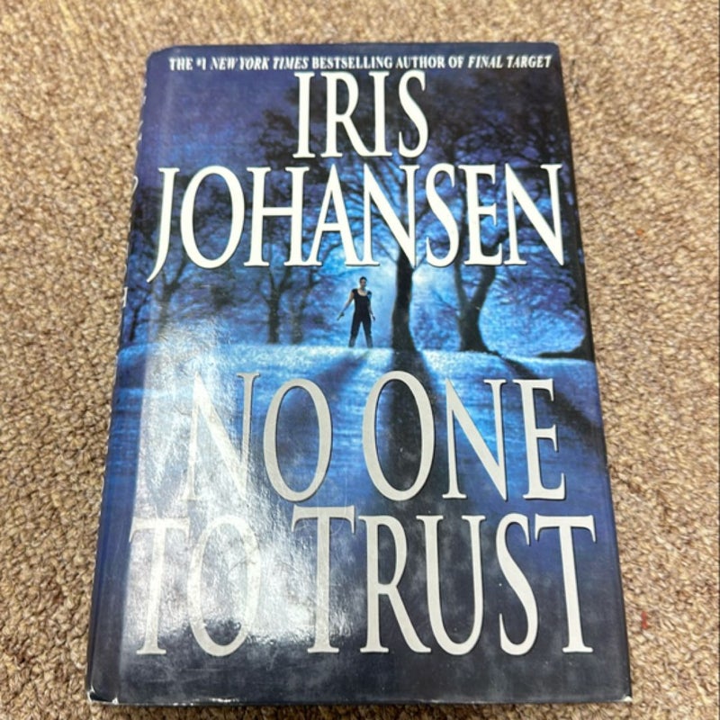 No One to Trust