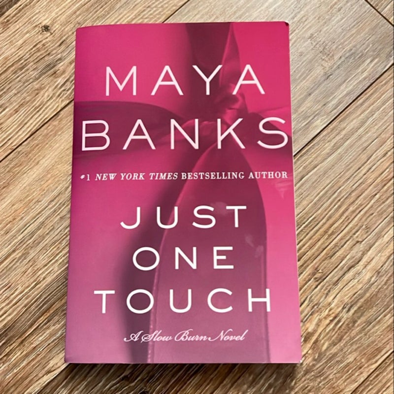 Just One Touch