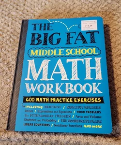 The Big Fat Middle School Math Workbook