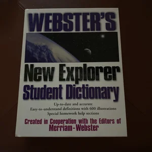 Webster's New Explorer Student Dictionary