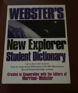 Webster's New Explorer Student Dictionary