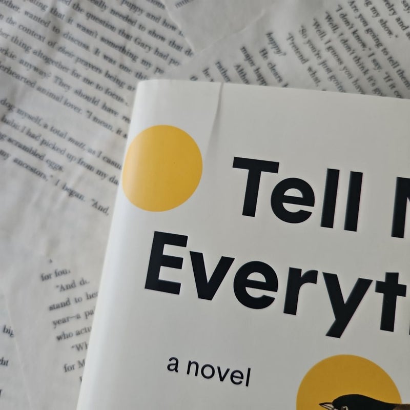 Tell Me Everything