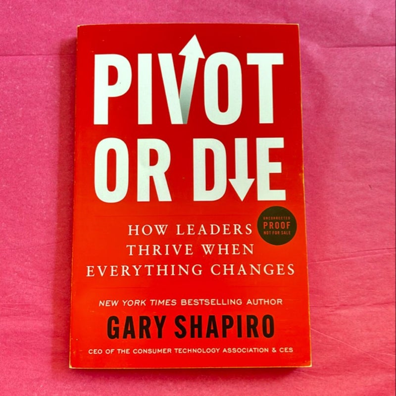 Pivot or Die