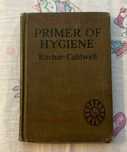 Primer of Hygiene