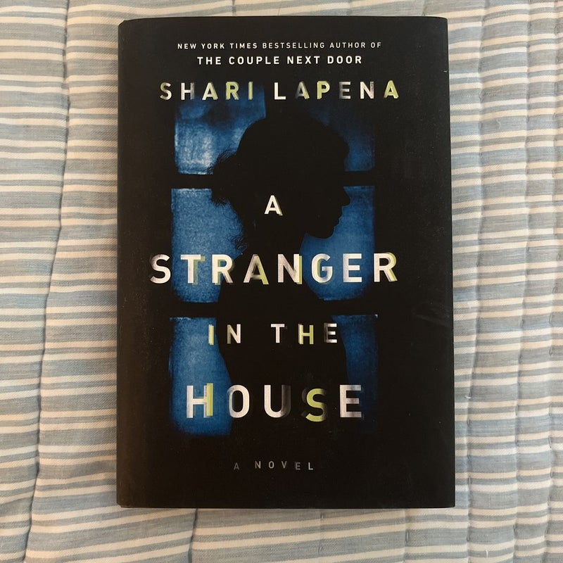 A Stranger in the House