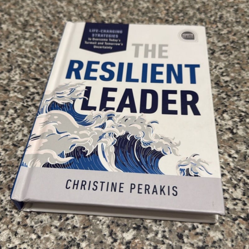 The Resilient Leader