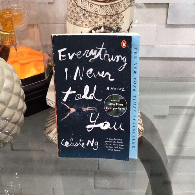 Everything I Never Told You
