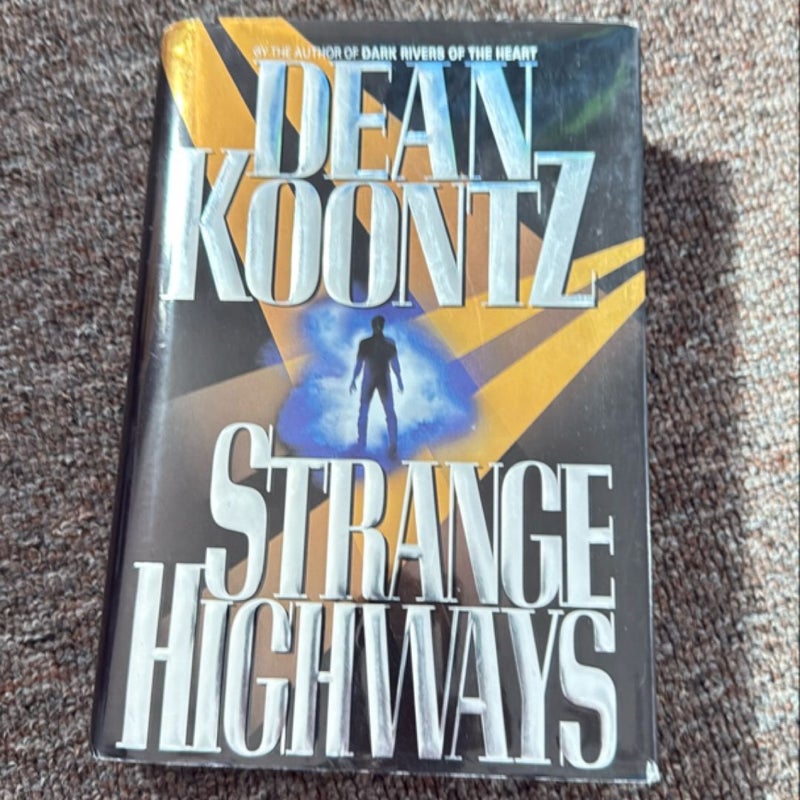 Strange Highways