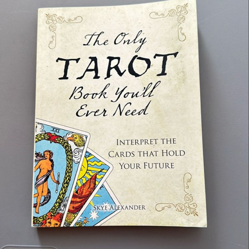 The Only Tarot Book You'll Ever Need